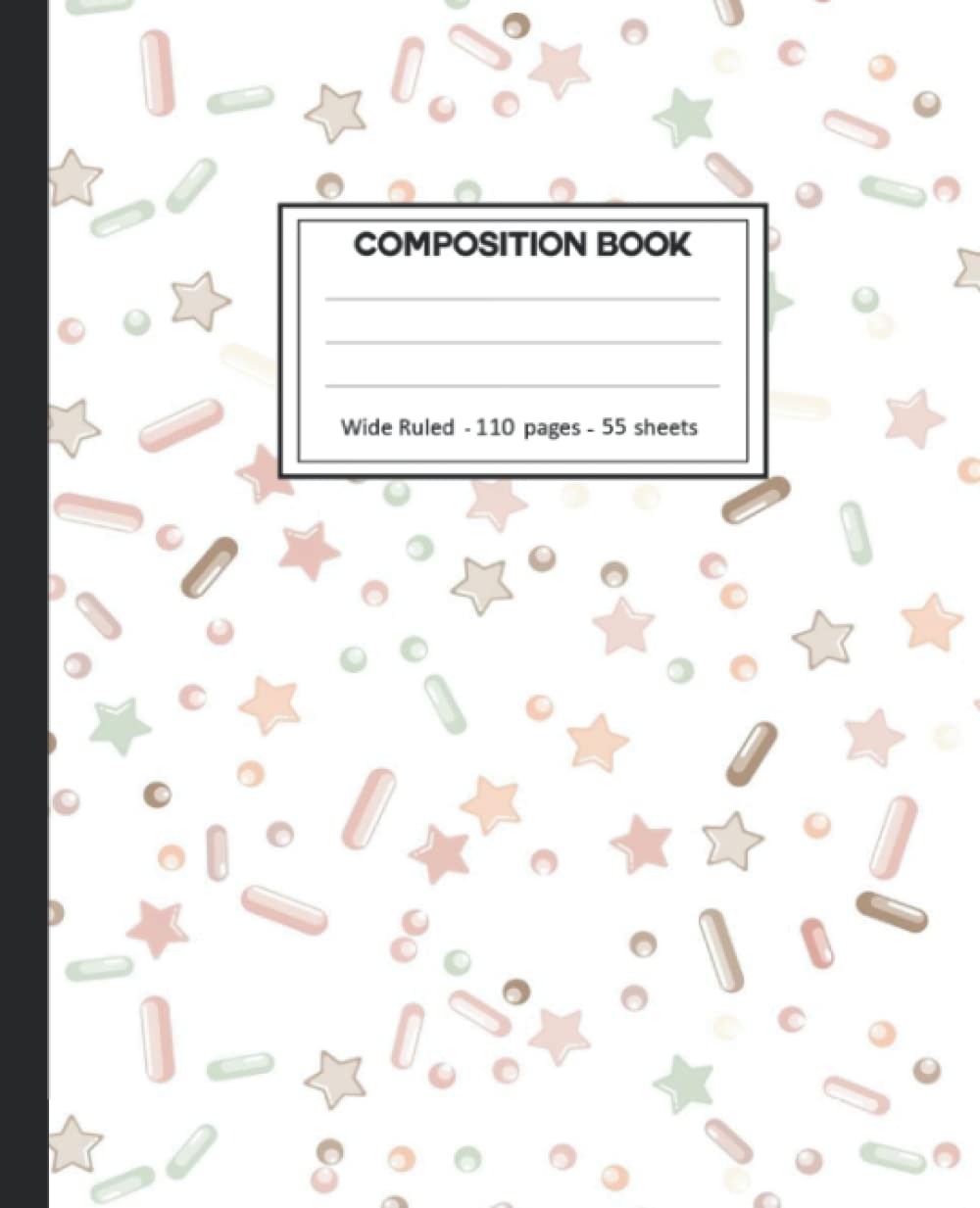 ler totalmente Composition Notebook: Wide Ruled: 110+ Lined Pages Writing Journal: Sprinkles Theme.