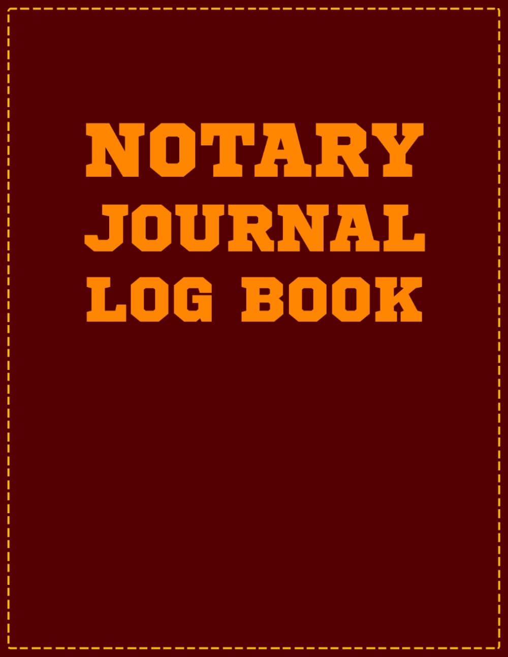 NOTARY JOURNAL LOG BOOK: RECORDER OF NOTARIAL ACTS ׀LAW OFFICE TECHNOLOGY, LEGAL SERVICE, PUBLIC UTILITIES, CONTRACT, WITNESSES AND ANTITRUST׀CAPITAL REAL ESTATE PLANNING׀LOANS