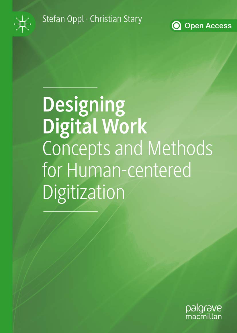 ler totalmente Designing Digital Work: Concepts and Methods for Human-centered Digitization (English Edition)