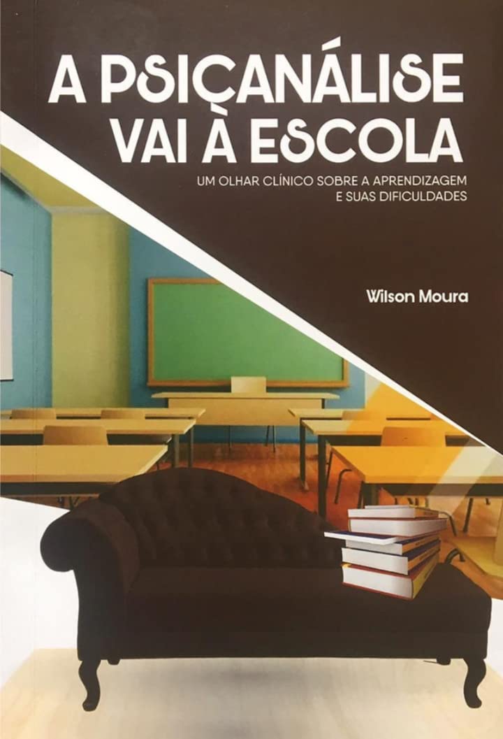 ler totalmente A Psicanálise vai à escola