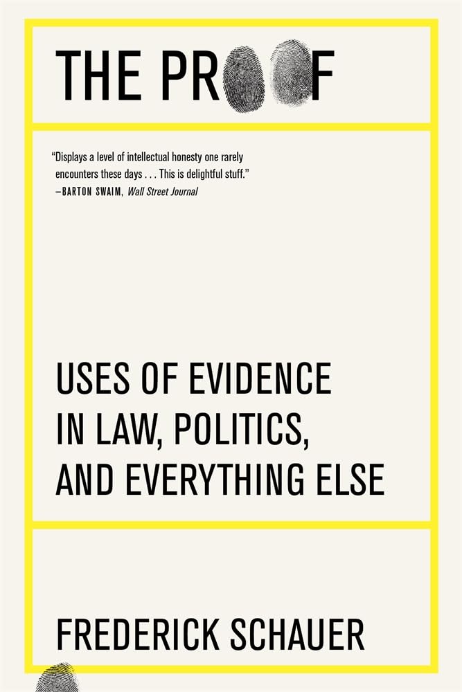 ler totalmente The Proof: Uses of Evidence in Law, Politics, and Everything Else