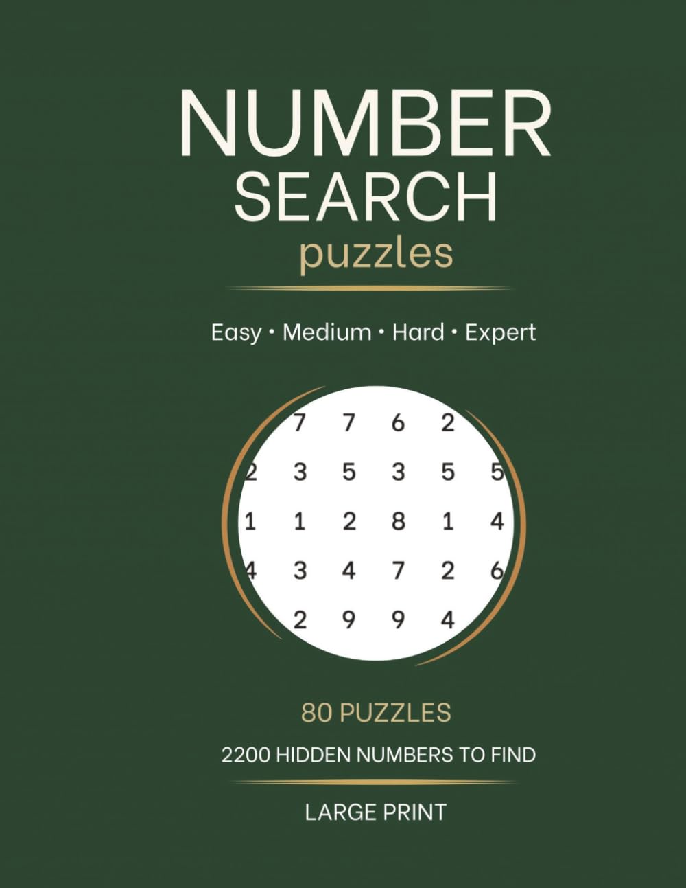 Number Search Puzzles: A Large Print 4-in-1 Puzzle Book for Adults & Seniors – 80 Puzzles from Easy to Expert, gift for your mum, dad, grandparents for for Birthdays, Christmas & Special Occasions baixar o livro de graça
