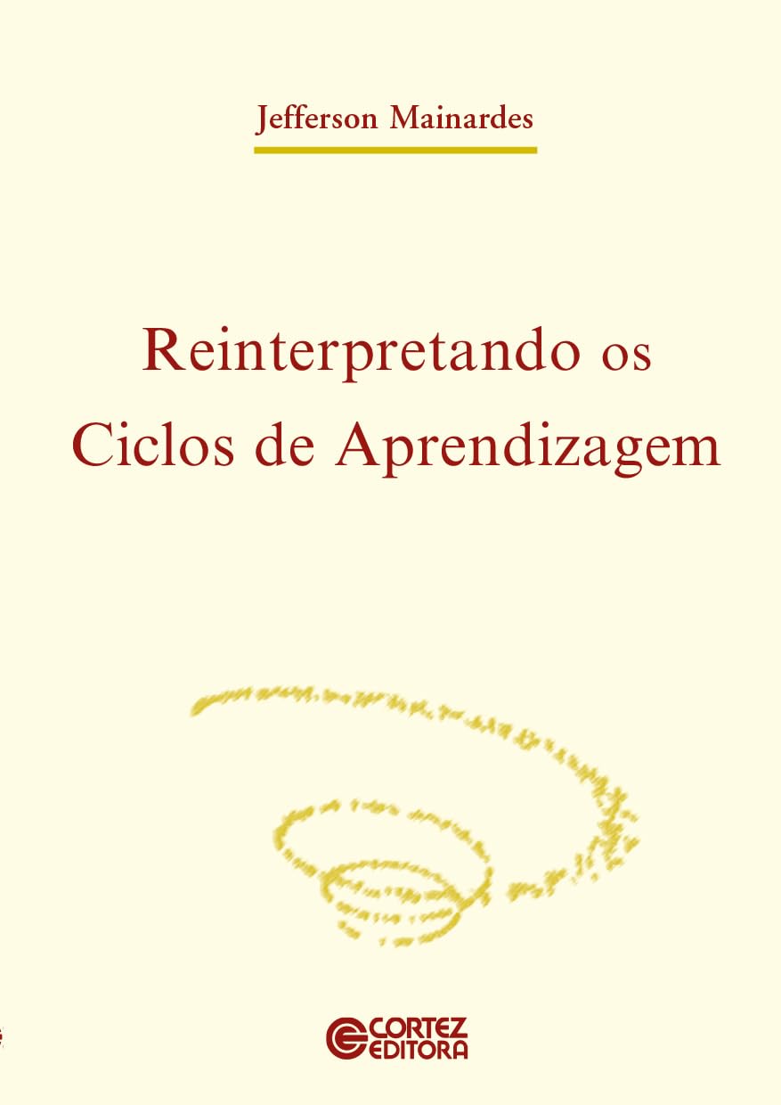 Reinterpretando os ciclos de aprendizagem baixar livro de graça