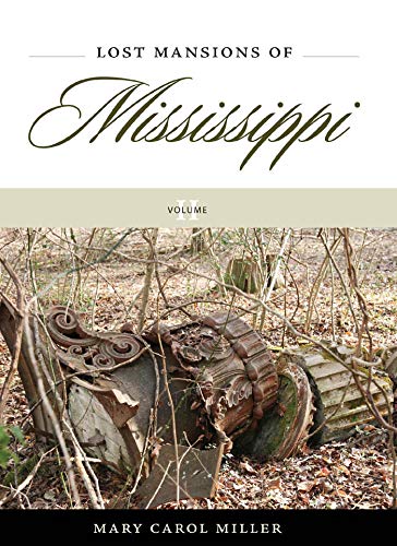 Lost Mansions of Mississippi, Volume II (English Edition) baixar o livro de graça