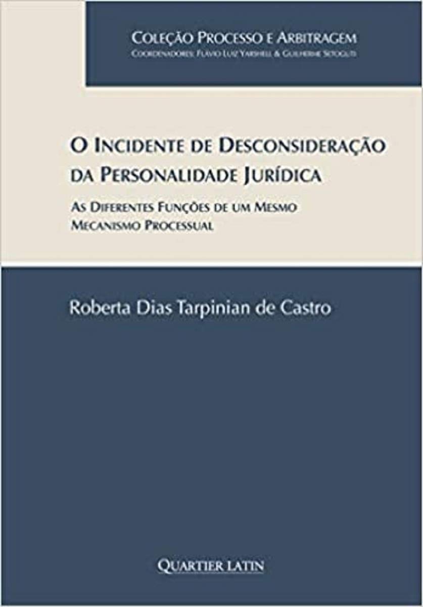 O Incidente de Desconsideração da Personalidade Jurídica