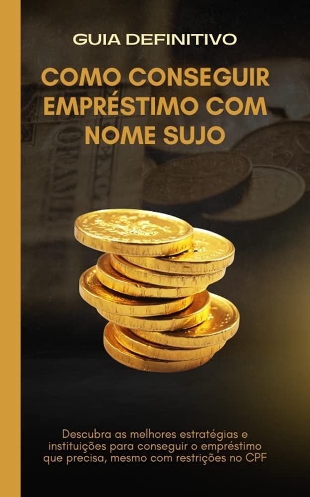 capítulo por capítulo baixar Guia definitivo: como conseguir empréstimo com nome sujo