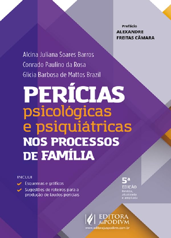 Perícias Psicológicas e Psiquiátricas nos Processos de Família - 5ª Edição (2025)