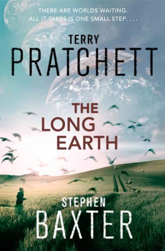 The Long Earth: The First Sci-Fi Adventure in the Long Earth Series – An Epic Journey Through Parallel Worlds (English Edition) baixar o livro de graça