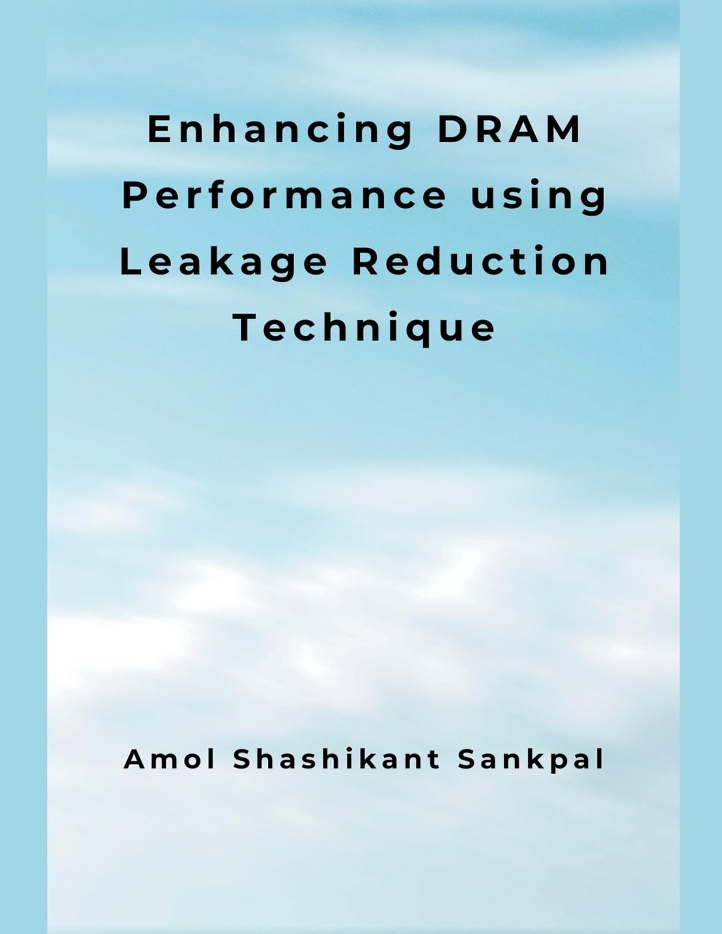 ler totalmente Enhancing DRAM Performance using Leakage Reduction Technique