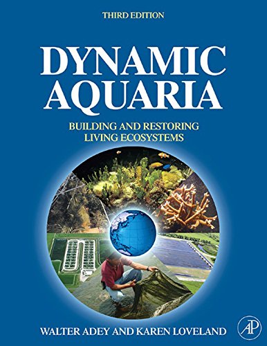 Dynamic Aquaria: Building Living Ecosystems (English Edition)