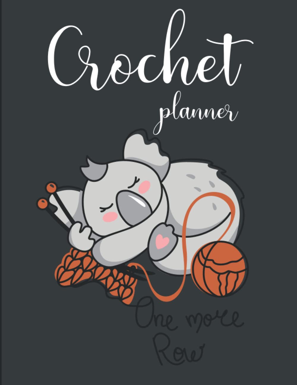 Crochet Planner: My 120 Crochet Project Journal Notebook Planner for Crochet and Tracking Your Yarn Crochet Stitches and Projects Planner for Yarn... planner organizer crochet planner logbook baixar o livro de graça