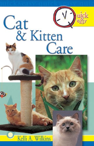 ler totalmente Quick & Easy Cat and Kitten Care (English Edition)