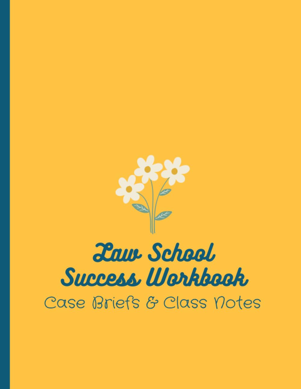 Law School Success Workbook: Case Briefs & Class Notes baixar livro de graça