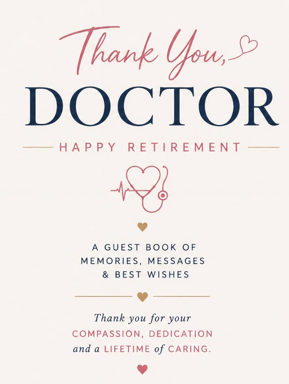 Thank You, Doctor: Doctor Retirement Guest Book: A Keepsake Book for Memories, Messages & Best Wishes from Colleagues, Friends & Loved Ones (Celebrating New Chapters) baixar livro de graça