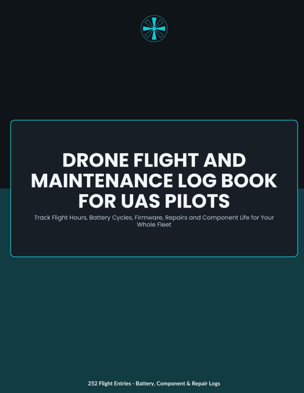 Drone Flight and Maintenance Log Book: Track Flight Hours, Battery Cycles, Firmware, Repairs and Component Life for Your Whole Fleet baixar livro de graça