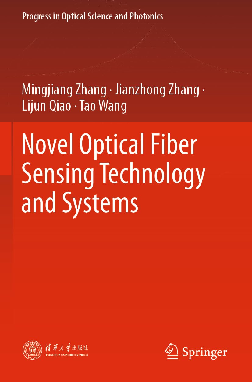 ler totalmente Novel Optical Fiber Sensing Technology and Systems: 28