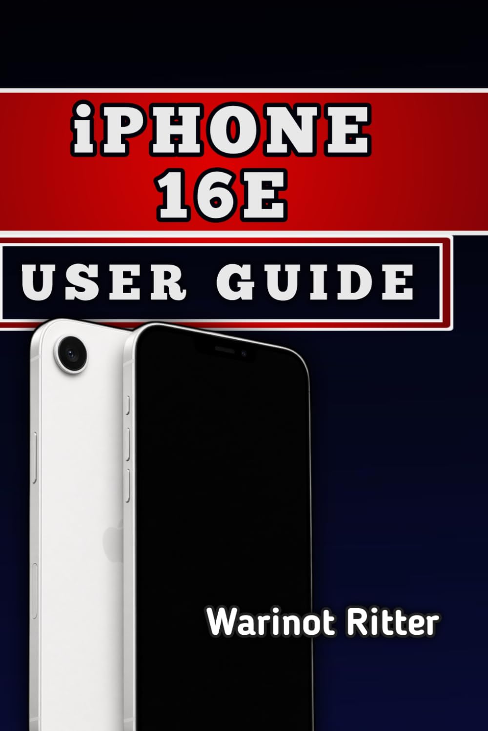 iPhone 16e User Guide: Setup, Device Management, Privacy Controls, Backup, and Troubleshooting baixar livro de graça