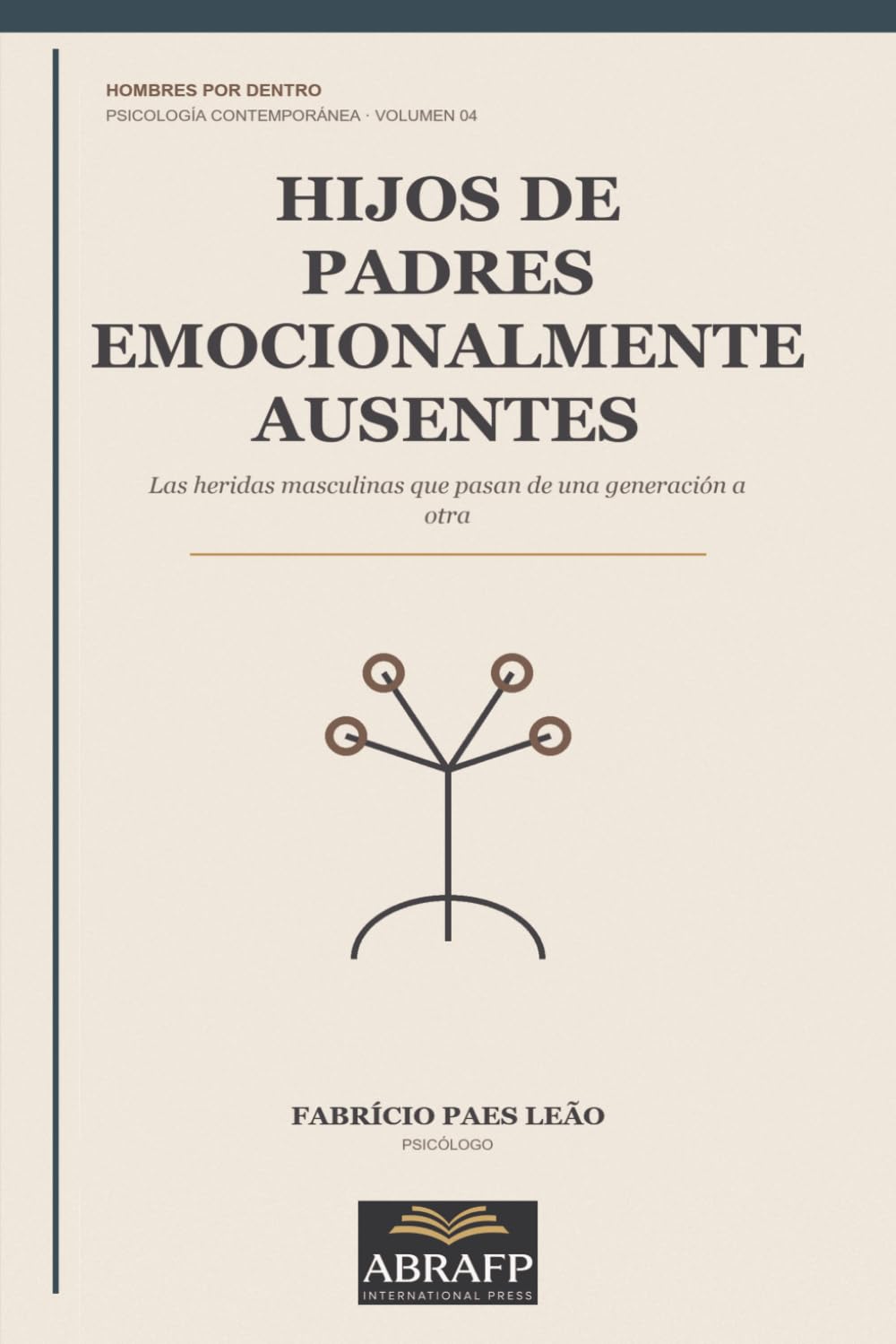 capítulo por capítulo baixar Hijos de padres emocionalmente ausentes: Las heridas masculinas que pasan de una generación a otra (Hombres por dentro) (Spanish Edition)