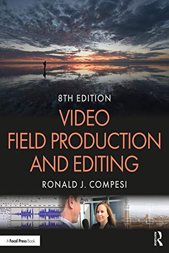 Video Field Production and Editing (English Edition) baixar livro de graça