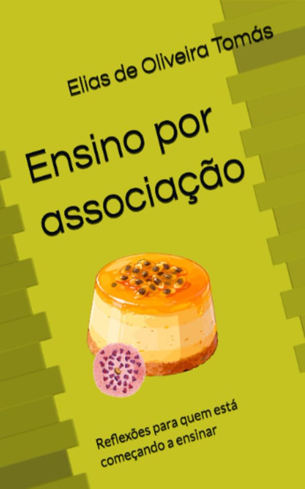 ler totalmente Ensino por associação: Reflexões para quem está começando a ensinar