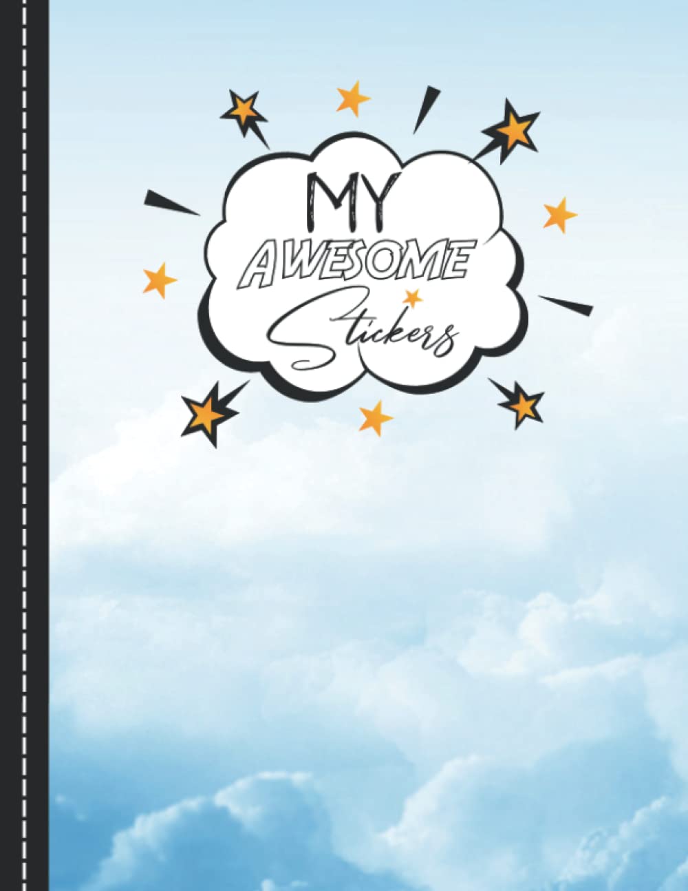 capítulo por capítulo baixar My Awesome Stickers: Blank Sticker Book My Lovely Blue Sky Stickers Journal 8.5x11 120 pages.