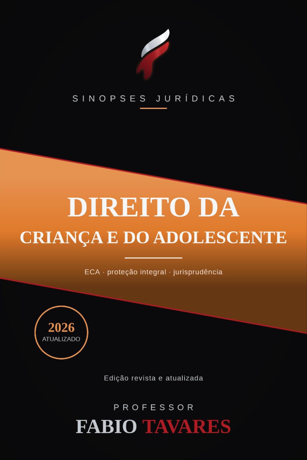 Sinopses Jurídicas: Direito da Criança e do Adolescente: O ECA e a doutrina da proteção integral, com as leis mais recentes - atualizado em 2026 baixar o livro de graça