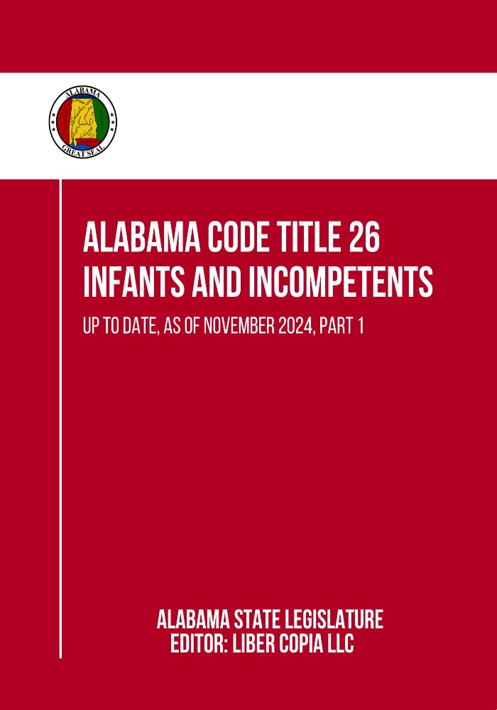 ler totalmente Alabama Code Title 27 - Insurance: Up to Date, as of November 2024, Part 1 (English Edition)