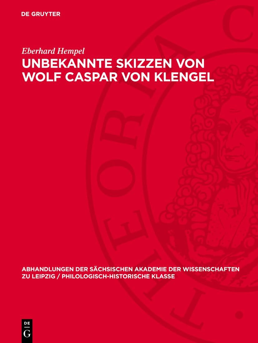 Unbekannte Skizzen von Wolf Caspar von Klengel: 49