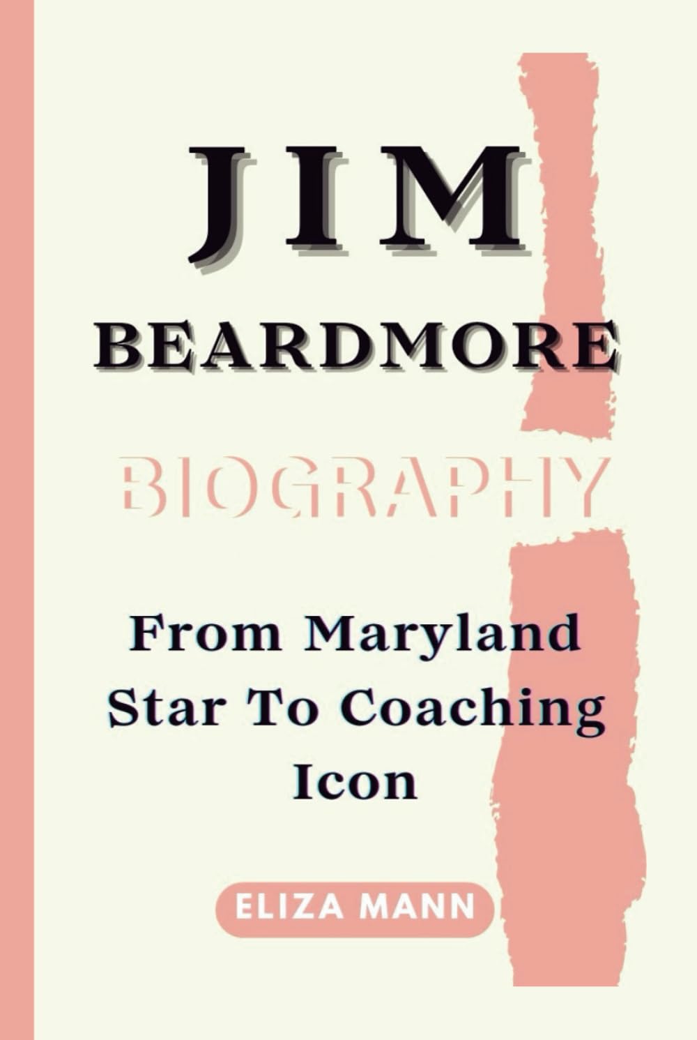ler totalmente JIM BEARDMORE BIOGRAPHY: From Maryland Star To Coaching Icon