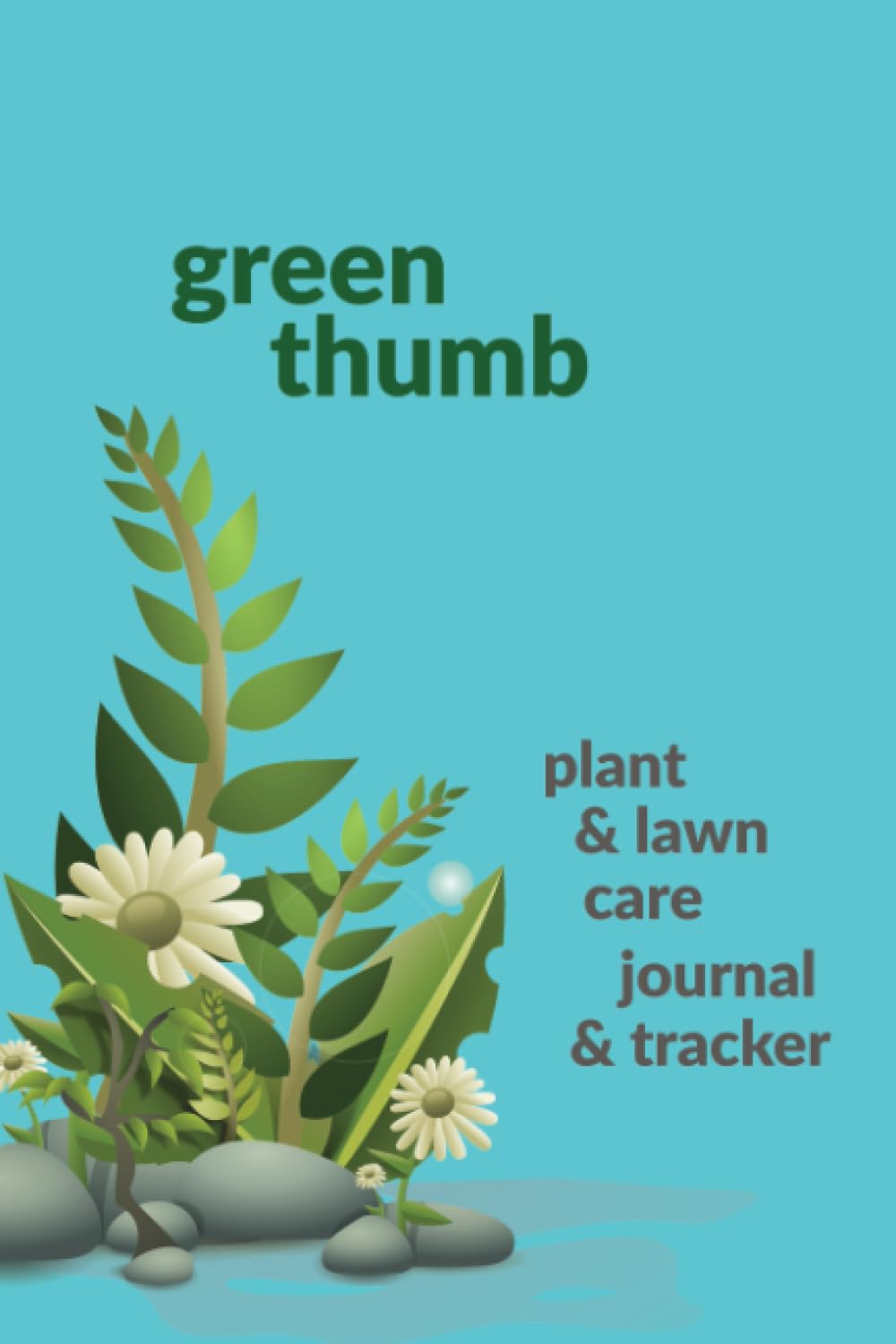 Green Thumb Plant & Lawn Care Journal - 6 x 9 - 60 Pages baixar livro de graça