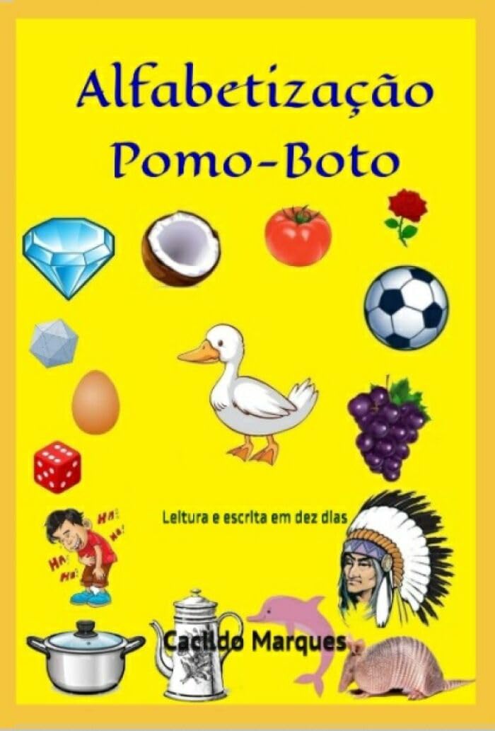 ler totalmente Alfabetização Pomo-Boto: Leitura e escrita em dez dias