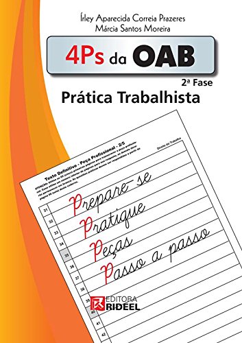 4 P's da OAB. Prática Trabalhista