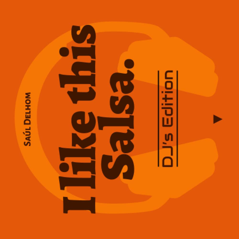 ler totalmente I like this Salsa: DJ's Edition