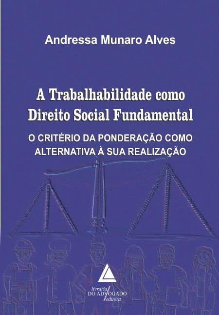 A Trabalhabilidade como Direito Social Fundamental