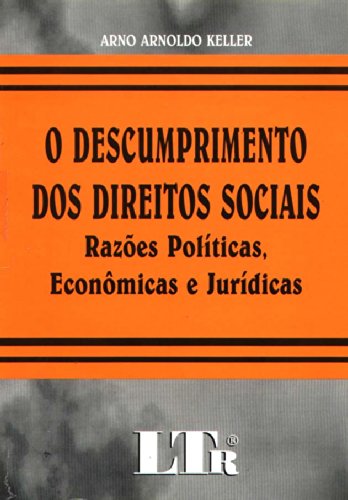 Descumprimento dos Direitos Sociais