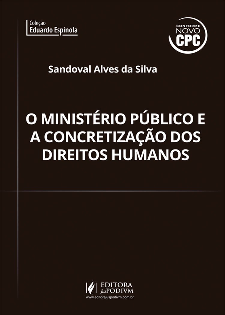 Ministerio Publico e a Concretização dos Direitos baixar o livro de graça