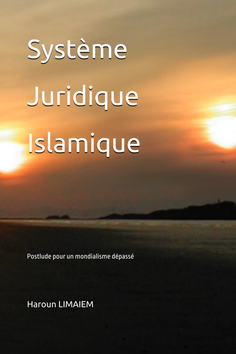 capítulo por capítulo baixar Système Juridique Islamique: Postlude pour un mondialisme dépassé