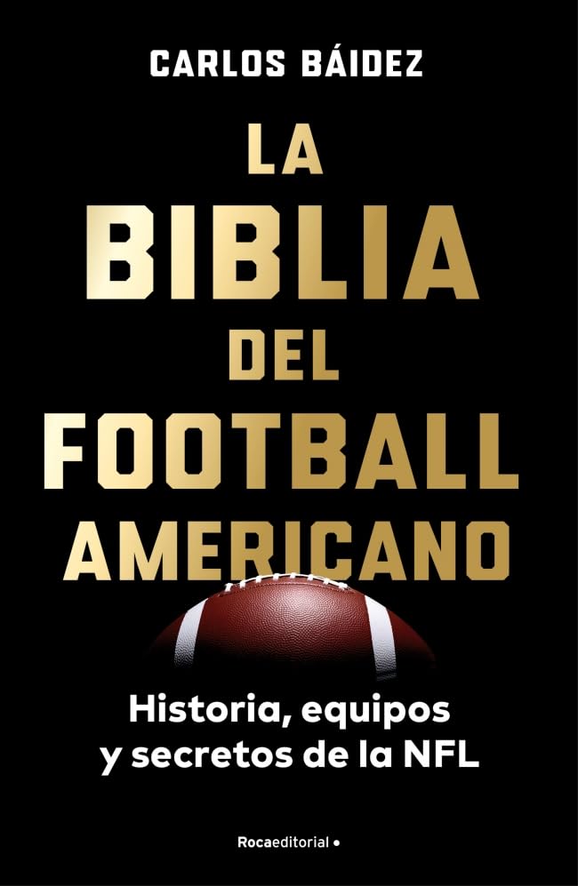 capítulo por capítulo baixar La biblia del football americano: Historia, equipos y secretos de la NFL