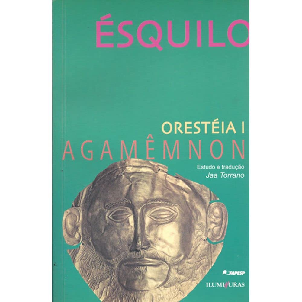 Oresteia I: Agamênmon baixar livro de graça