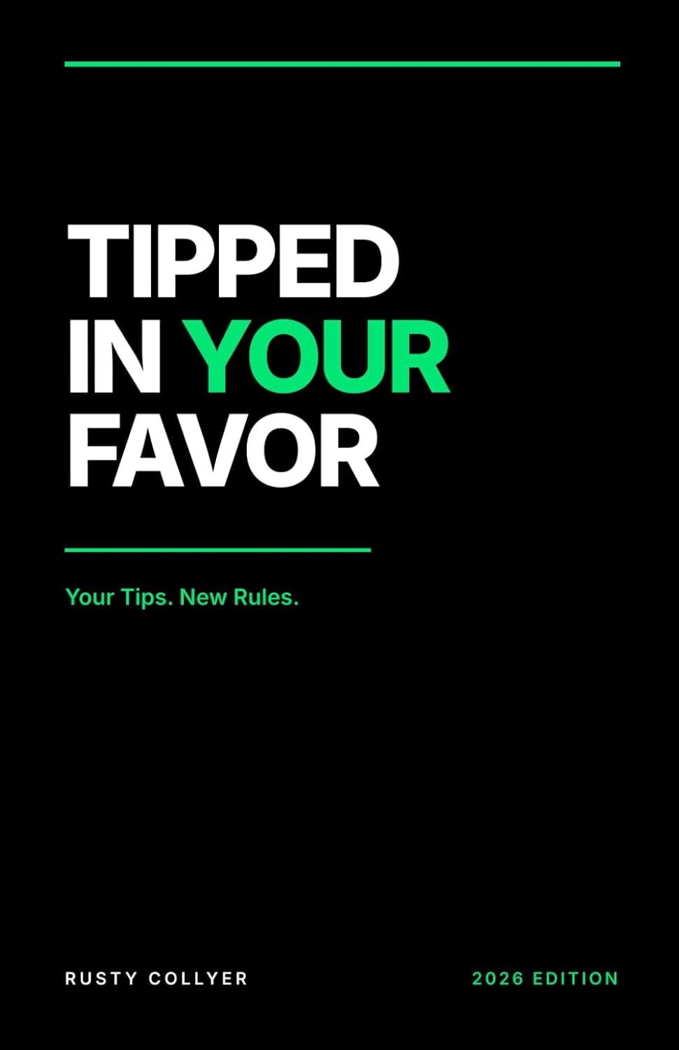 Tipped In Your Favor: Your Tips. New Rules. baixar o livro de graça