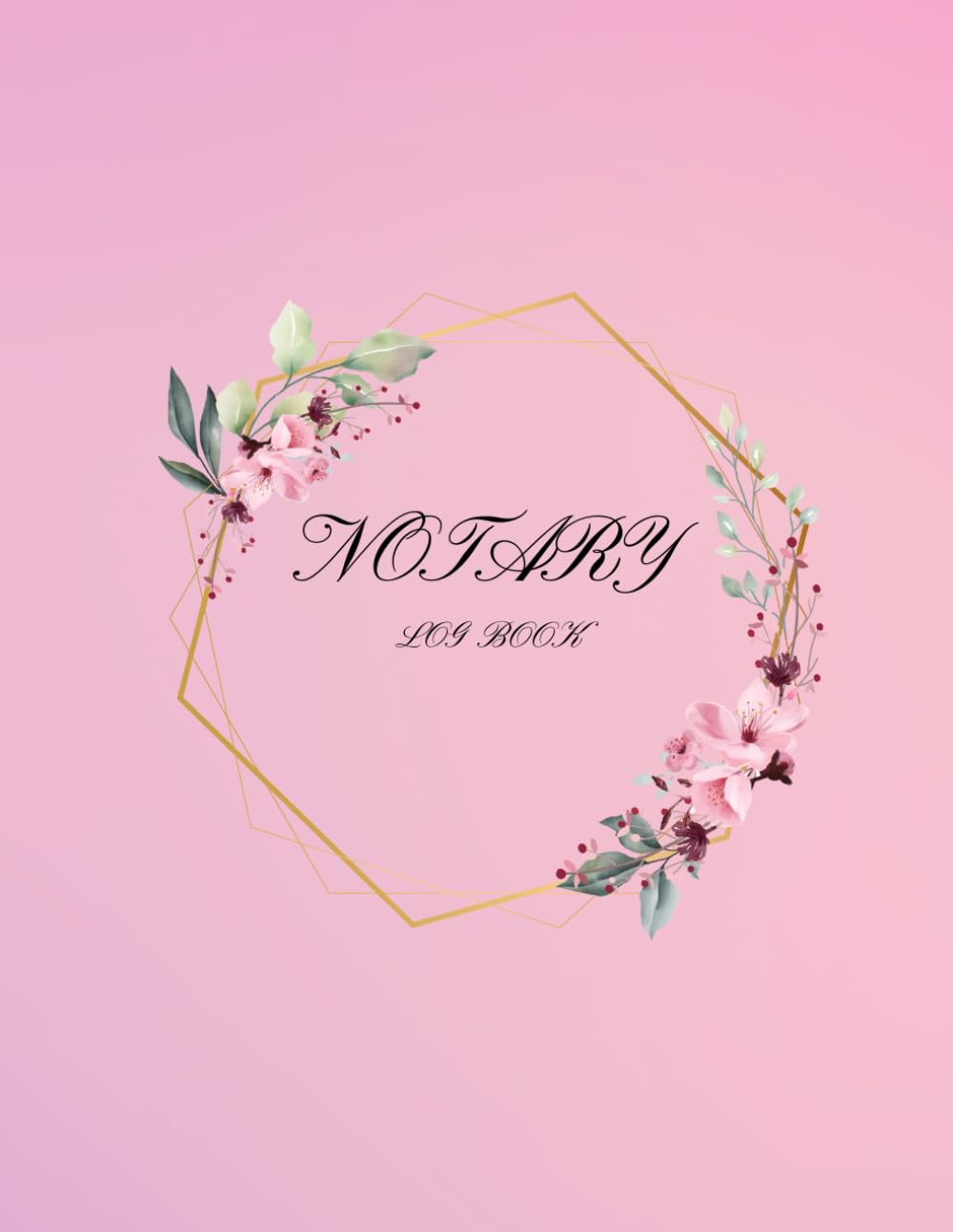 Notary Log Book: Journal for Keeping a Record of Notarial Acts - Notary Journal Public Record Log Book - 8.5 x 11 Inches - 120 Pages - Folar Pink Cover baixar livro de graça