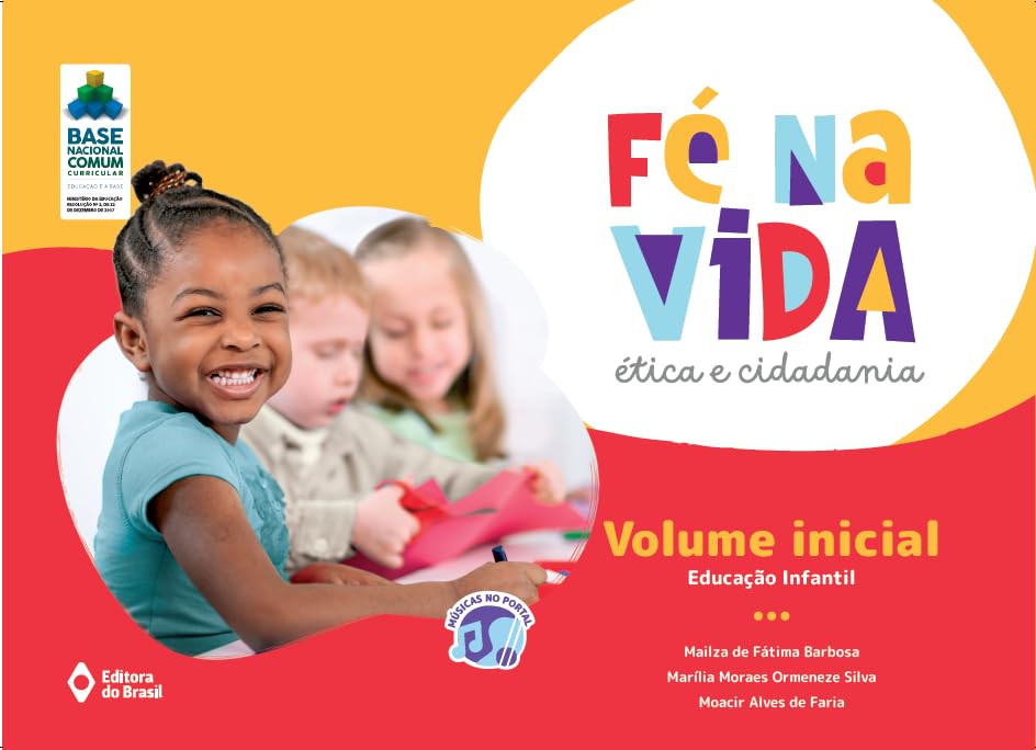 Fé na vida: Ética e cidadania - VI - Educação infantil baixar livro de graça