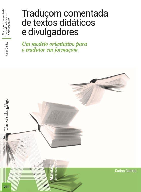 ler totalmente Traduçom comentada de textos didáticos e divulgadores.: Um modelo orientativo para o tradutor em formaçom.: 83