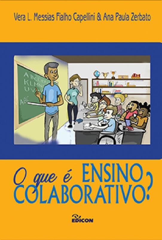 ler totalmente O Que é Ensino Colaborativo?