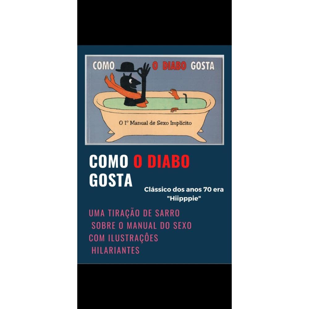 ler totalmente Como o Diabo Gosta. O 1 Manual do Sexo Implicito