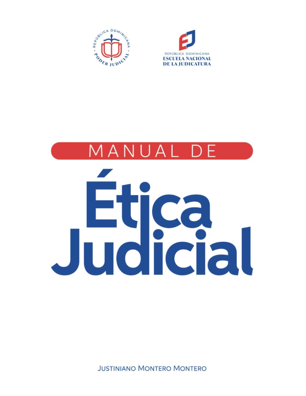 ler totalmente Manual de Ética Judicial (Spanish Edition)