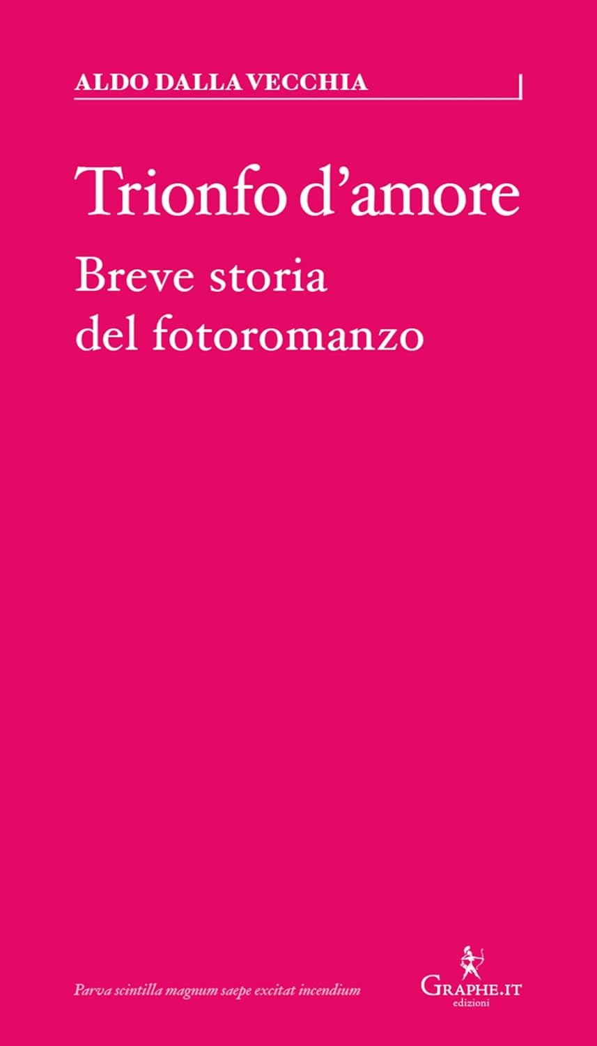 ler totalmente Trionfo d'amore: Breve storia del fotoromanzo (Parva) (Italian Edition)