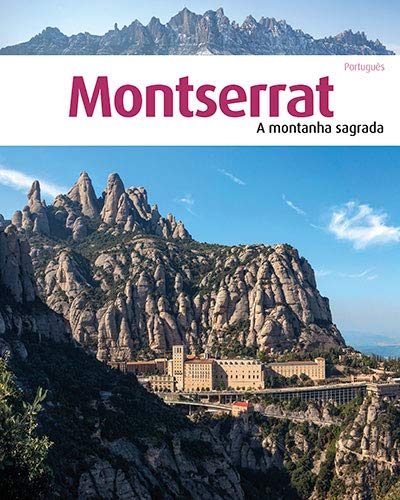 Montserrat, a montanha sagrada: _________ ____: _________ ____ baixar livro de graça