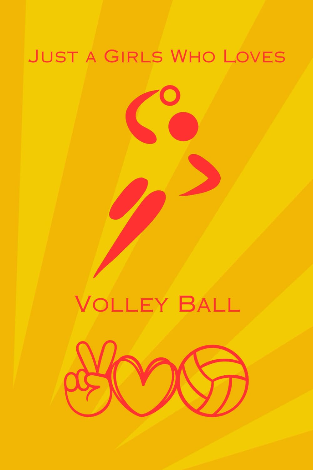 ler totalmente Just A Girl Who Loves Volley Ball: blank lined journal notebook, volleyball notebook, volleyball lovers gift for girls, women, Finish matte cover, Hight Quality
