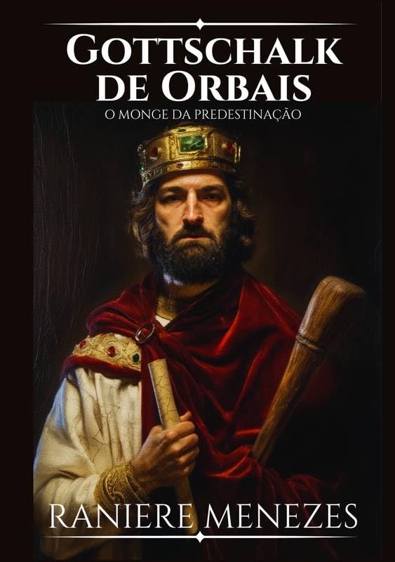 ler totalmente Gottschalk de Orbais: O Monge da Predestinação